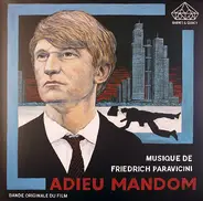 Friedrich Paravicini - Adieu Mandom
