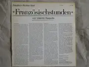 LP - Friedrich Richter liest Valentin Rasputin - Französischstunden