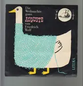 Friedrich Wolf - Die Weihnachtsgans Auguste