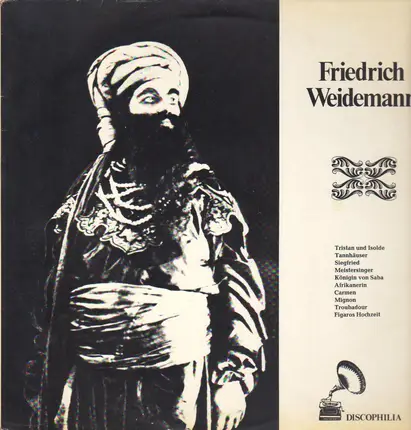 Friedrich Weidemann - Tristan und Isolde, Tannhäuser, Siegfried a.o.