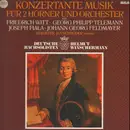 LP - Friedrich Witt , Josef Fiala , Georg Philipp Telemann , Johann Georg Feldmayer - Konzertante Musik Für 2 Hörner Und Orchester
