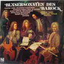 LP - Zachow / Fasch / Heinichen / Vivaldi / Janitsch - Bläsersonaten Des Barock