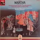 LP - Friedrich von Flotow - Anneliese Rothenberger / Fritz Wunderlich / Plümacher a.o. - Martha - Großer Querschnitt