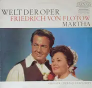 Flotow - Martha (Großer Querschnitt)