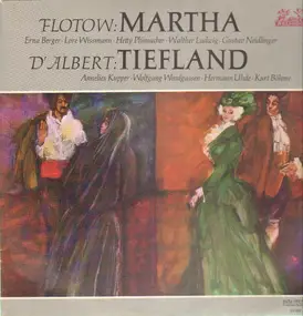 friedrich von flotow - Martha / Tiefland