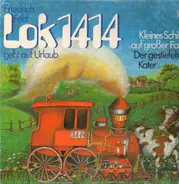 Brüder Grimm / Friedrich Feld - Lok 1414 geht auf Urlaub / Kleines Schiff auf großer Fahrt / Der gestiefelte Kater
