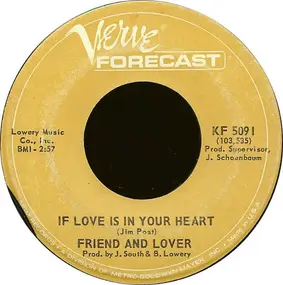 Friend And Lover - If Love Is In Your Heart / Zig Zag