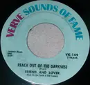7inch Vinyl Single - Friend And Lover - Reach Out Of The Darkness