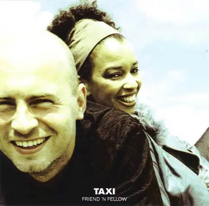 Friend 'N Fellow - Taxi