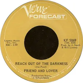 Friend - Reach Out Of The Darkness / Time On Your Side