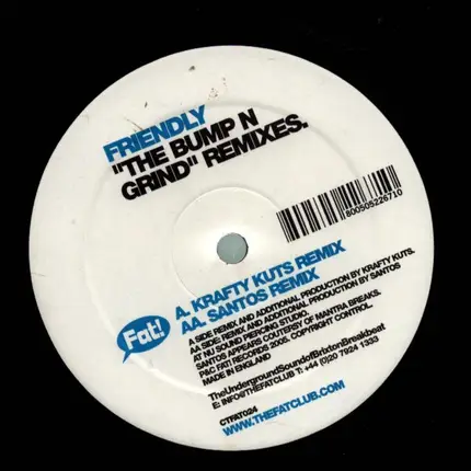 Friendly - The Bump 'N' Grind Remixes