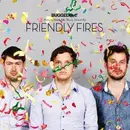 CD - Friendly Fires - Bugged Out Presents Suck