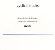 Friendly People & Tadeo - Tercer Color De Luminancia: Azul
