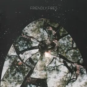 Friendly Fires - Friendly Fires