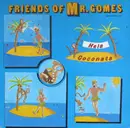 12inch Vinyl Single - Friends Of Mr. Gomes - Hela Coconata