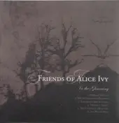 Friends of Alice Ivy - In the Gloaming