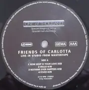 LP - Friends Of Carlotta - Live In Studio - Gatefold, 180g