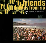 Friends From Rio - Friends From Rio