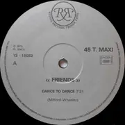 12inch Vinyl Single - Friends - Dance To Dance / You're My Best Friend