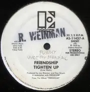 Friendship - Tighten Up