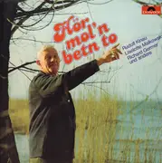 LP - Friesenchor, Rudolf Kinau a.o. - Hör mol'n betn to