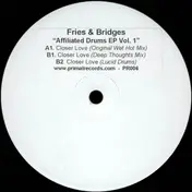 Fries & Bridges - Affiliated Drums EP Vol. 1