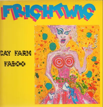 FRIGHTWIG - Cat Farm Faboo