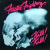 LP - Frightwig - Faster, Frightwig: Kill!! Kill!!