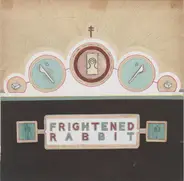 Frightened Rabbit - The Winter of Mixed Drinks