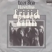 7inch Vinyl Single - Frijid Pink - Lost Son / I Love Her