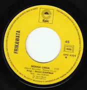 7inch Vinyl Single - Frikawata - Mouga Linga / He Mama