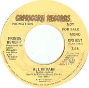 Fringe Benefit - All In Vain