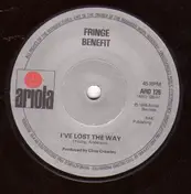 Fringe Benefit - I've Lost The Way