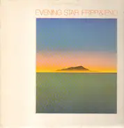 Fripp & Eno - Evening Star