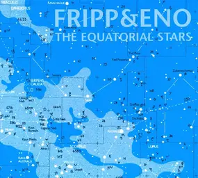 Fripp & Eno - The Equatorial Stars