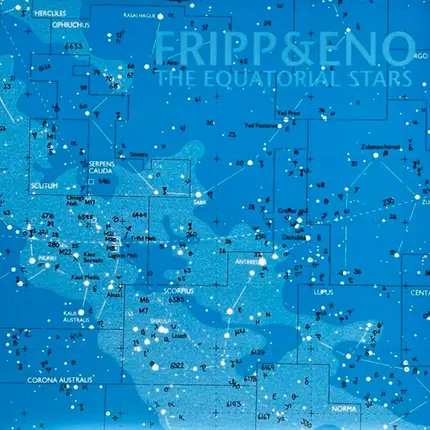 Fripp & Eno - The Equatorial Stars