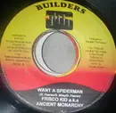 7inch Vinyl Single - Frisco Kid a.k.a Ancient Monarchy / Qurizma - Want A Spiderman / I'm Sorry