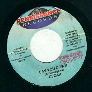 Frisco Kid / Cezar - Revenge / Lay You Down