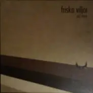 Friska Viljor - Old Man