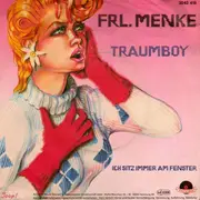 7inch Vinyl Single - Frl. Menke - Traumboy