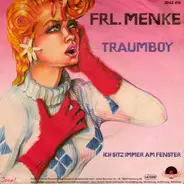 Frl. Menke - Traumboy