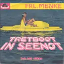 7inch Vinyl Single - Frl. Menke - Tretboot In Seenot / Tag Des Herrn
