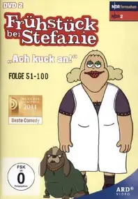Frühstück bei Stefanie - Frühstück bei Stefanie - 'Ach kuck an' (Folge 51-100)
