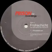 Frühschicht - Die Übernahme Der Macht EP