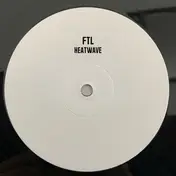 FTL - Heatwave