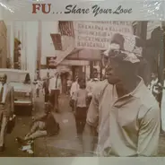 FU - Share Your Love