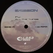 12inch Vinyl Single - Fu - All The Things / Beginning Of The Storm