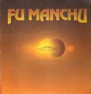 Fu Manchu - Signs of Infinite Power