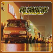 CD - Fu Manchu - King Of The Road