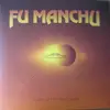 LP - Fu Manchu - Signs Of Infinite Power - Gatefold
